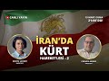 İran'daki Kürt siyasi-silahlı hareketler - 2 - Gazeteci Yazar Perwer Armed ile konuşuyoruz.