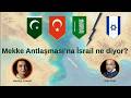 Mekke Antlaşması'na İsrail ne diyor? @soliozel4919  ile konuşuyoruz.