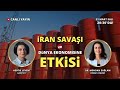 Savaş ve ekonomi! Enerji uzmanı Dr. Mühdan Sağlam ile konuşuyoruz