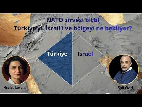 NATO zirvesi bitti! Türkiye'yi, İsrail'i, bölgeyi ne bekliyor? Soli Özel ile konuşuyoruz.