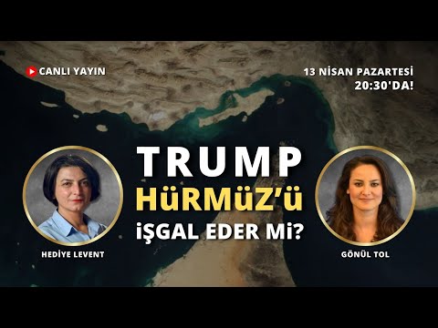 Sırada Türkiye mi var? Hürmüz işgal edilir mi? Gönül Tol ve @sarkiskassargian  ile konuşuyoruz